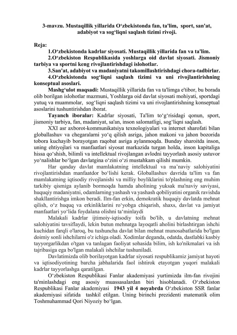 Mustaqillik yillarida O‘zbekistonda fan, ta'lim, sport, san'at, adabiyot va sog‘liqni saqlash tizimi rivoji