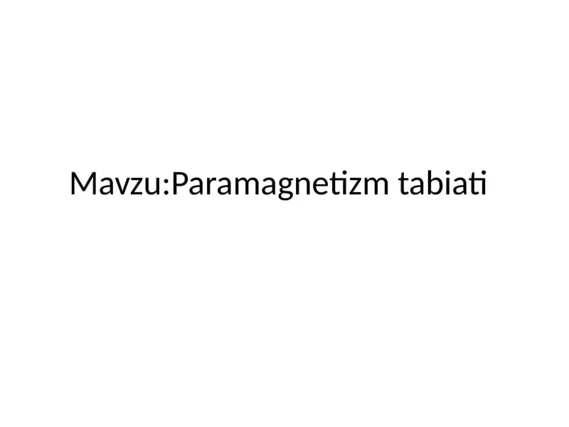 Paramagnetizm tushunchasi