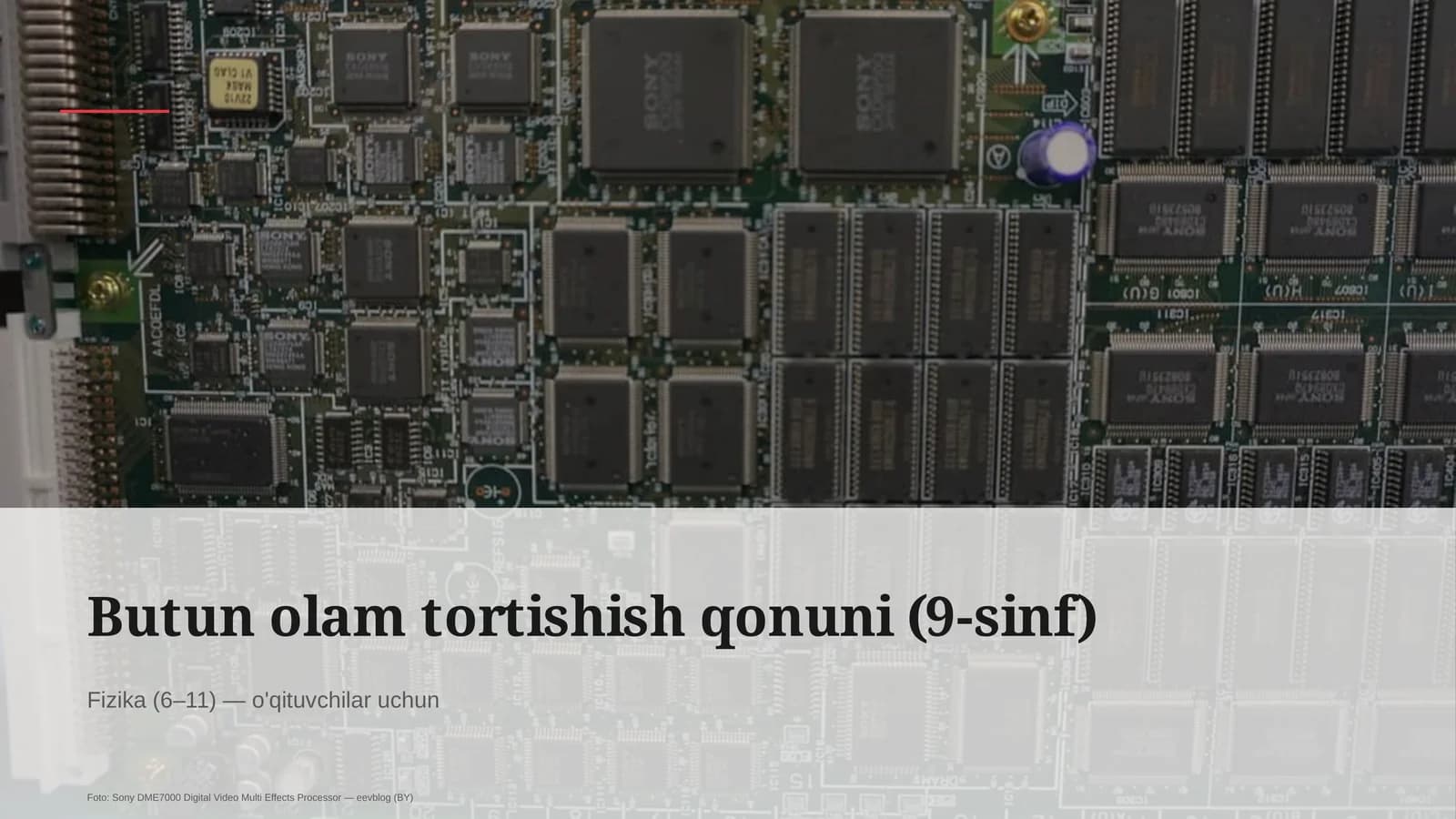 Butun olam tortishish qonuni (9-sinf)