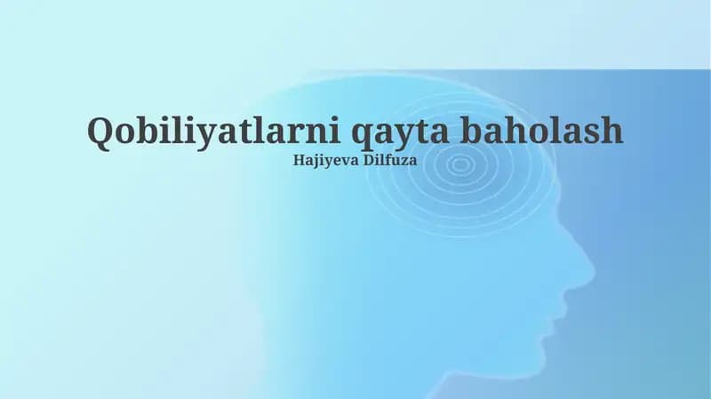 Qobiliyatlarni qayta baholash