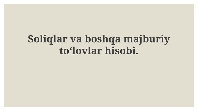 Soliqlar va majburiy to'lovlar hisobi