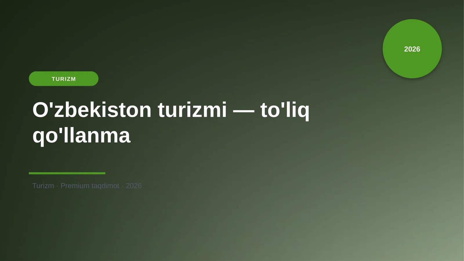 O'zbekiston turizmi — to'liq qo'llanma