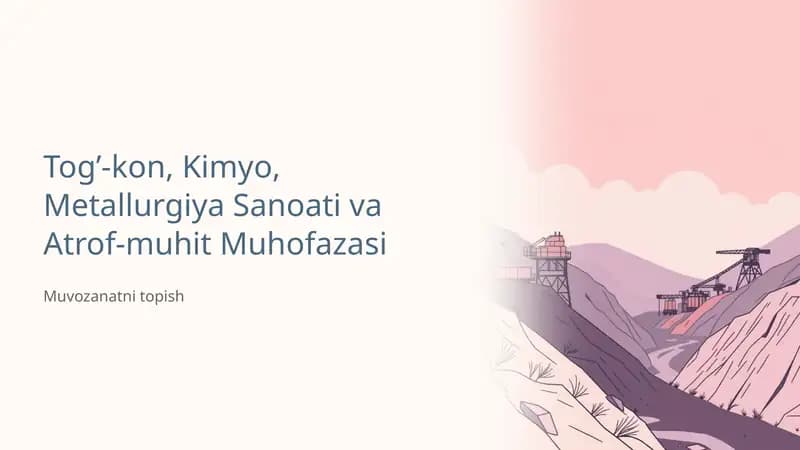 Tog’-kon, Kimyo, Metallurgiya Sanoati va Atrof-muhit Muhofazasi