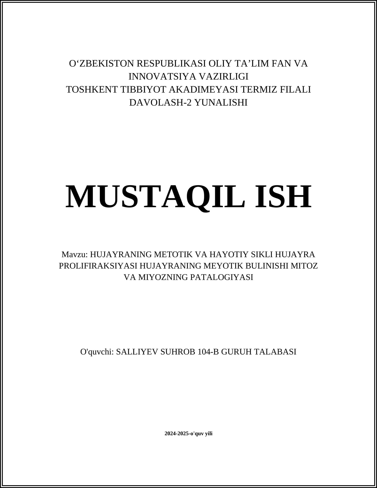 HUJAYRANING METOTIK VA HAYOTIY SIKLI HUJAYRA PROLIFIRAKSIYASI HUJAYRANING MEYOTIK BULINISHI MITOZ VA MIYOZNING PATALOGIYASI