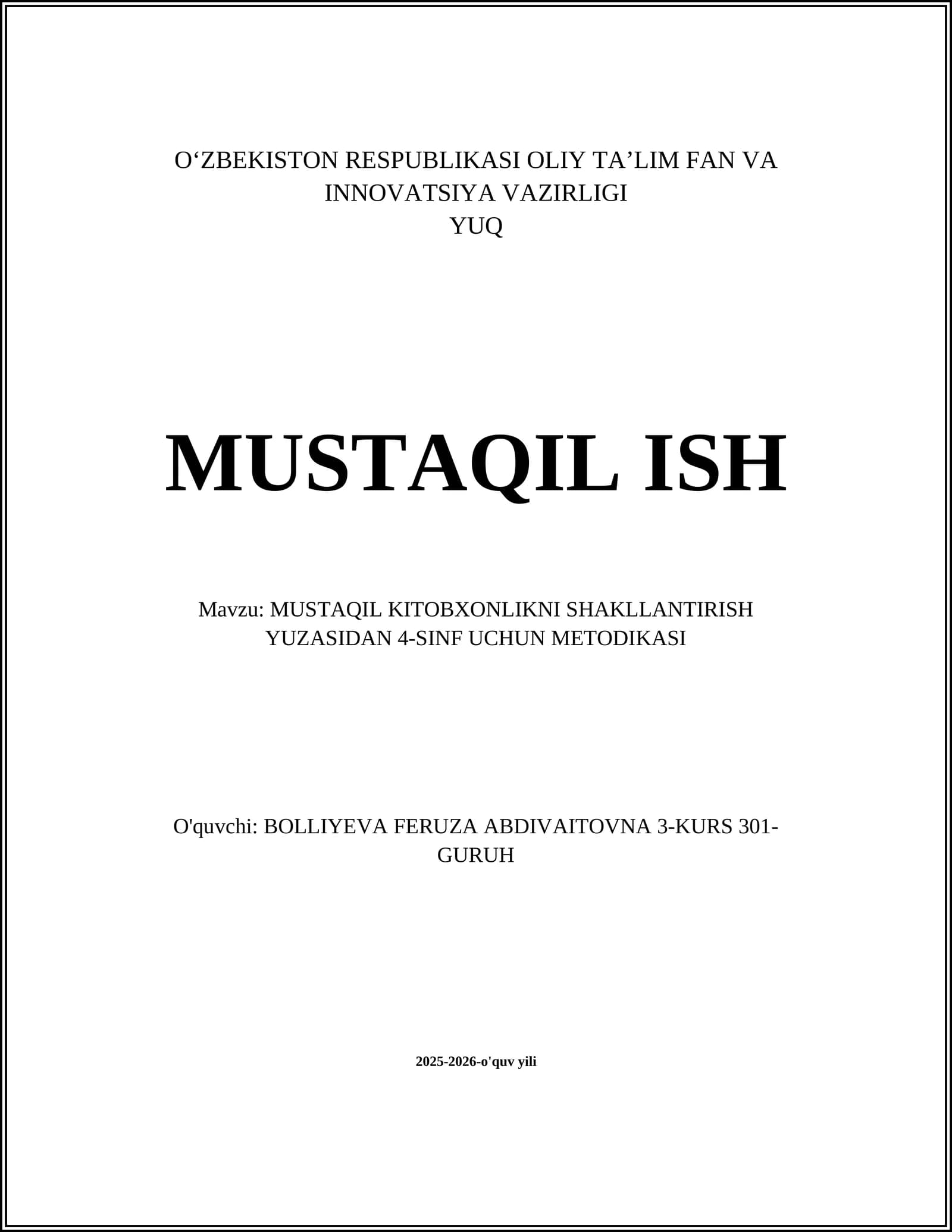 MUSTAQIL KITOBXONLIKNI SHAKLLANTIRISH YUZASIDAN 4-SINF UCHUN METODIKASI