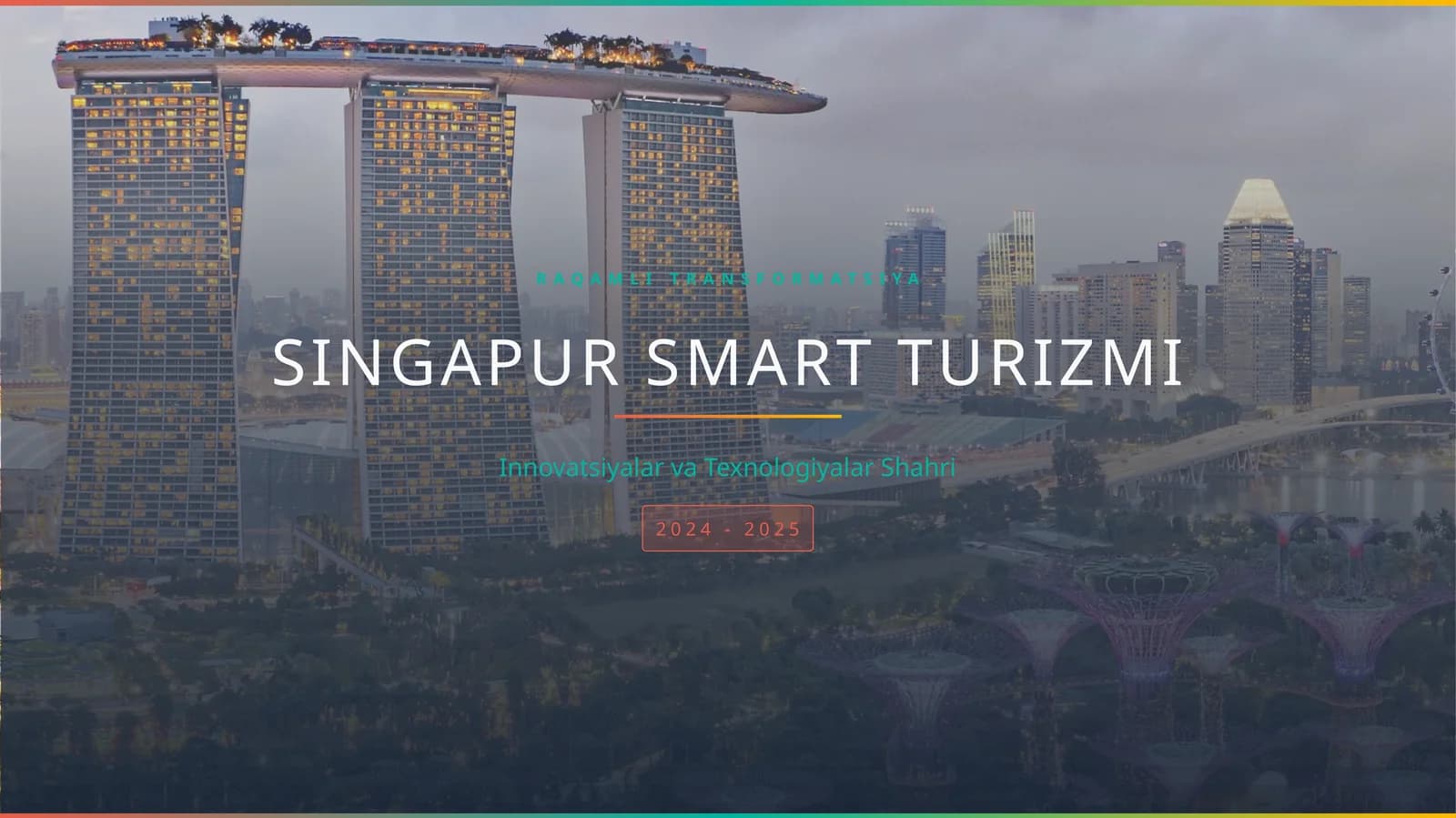 Singapur Smart Turizmi