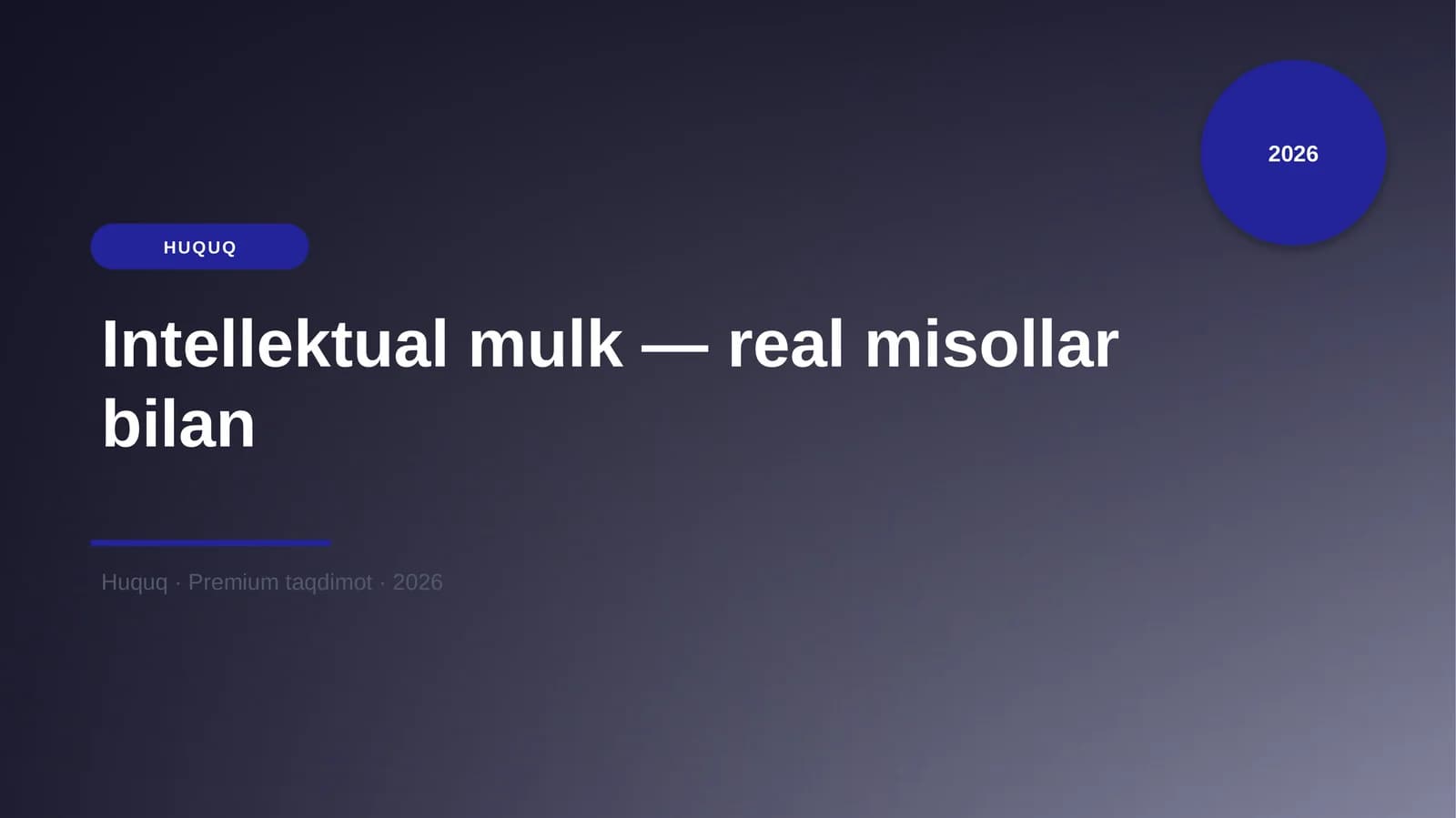 Intellektual mulk — real misollar bilan