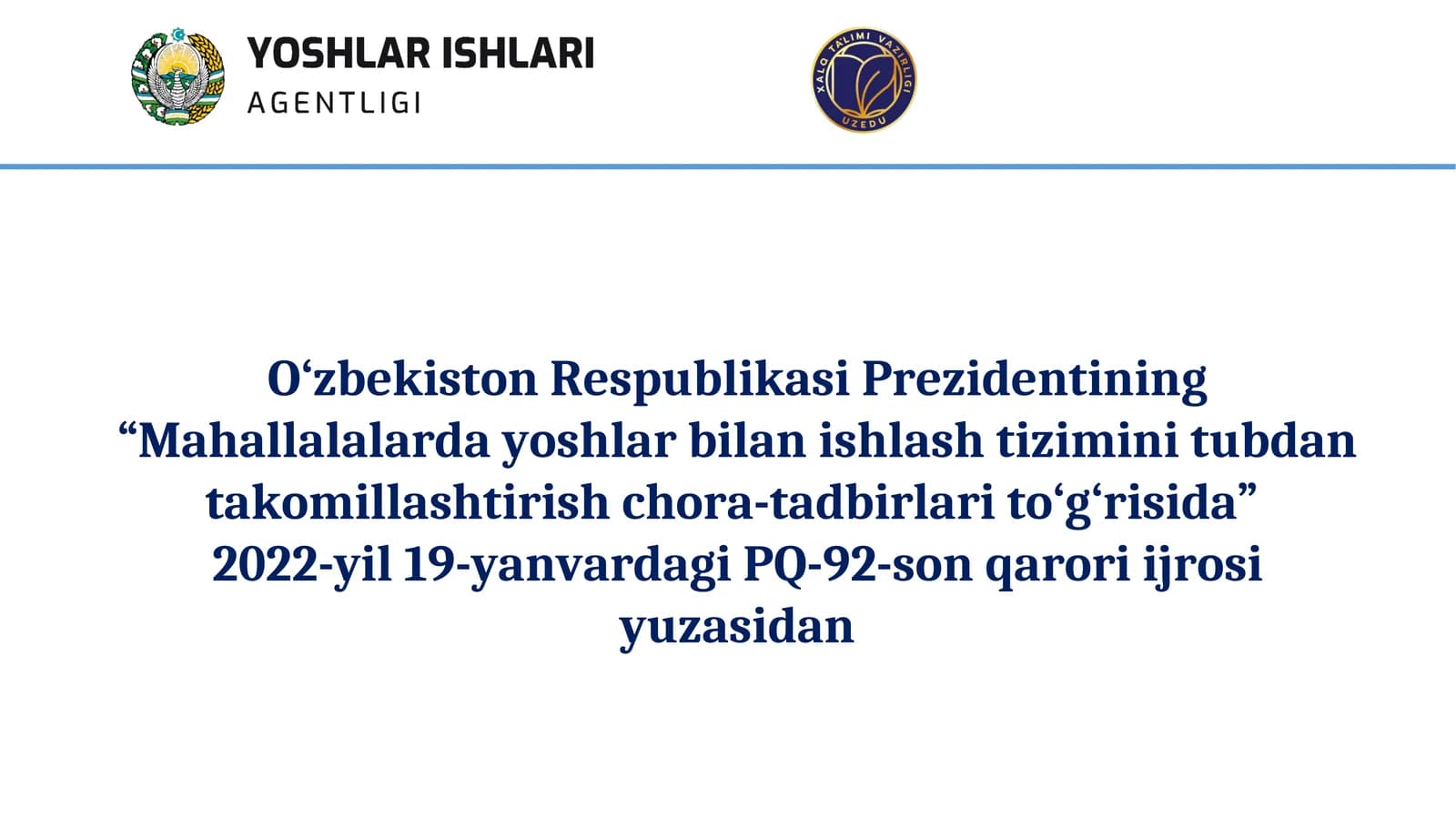 Mahallalarda yoshlar bilan ishlash tizimini tubdan takomillashtirish chora-tadbirlari to‘g‘risida