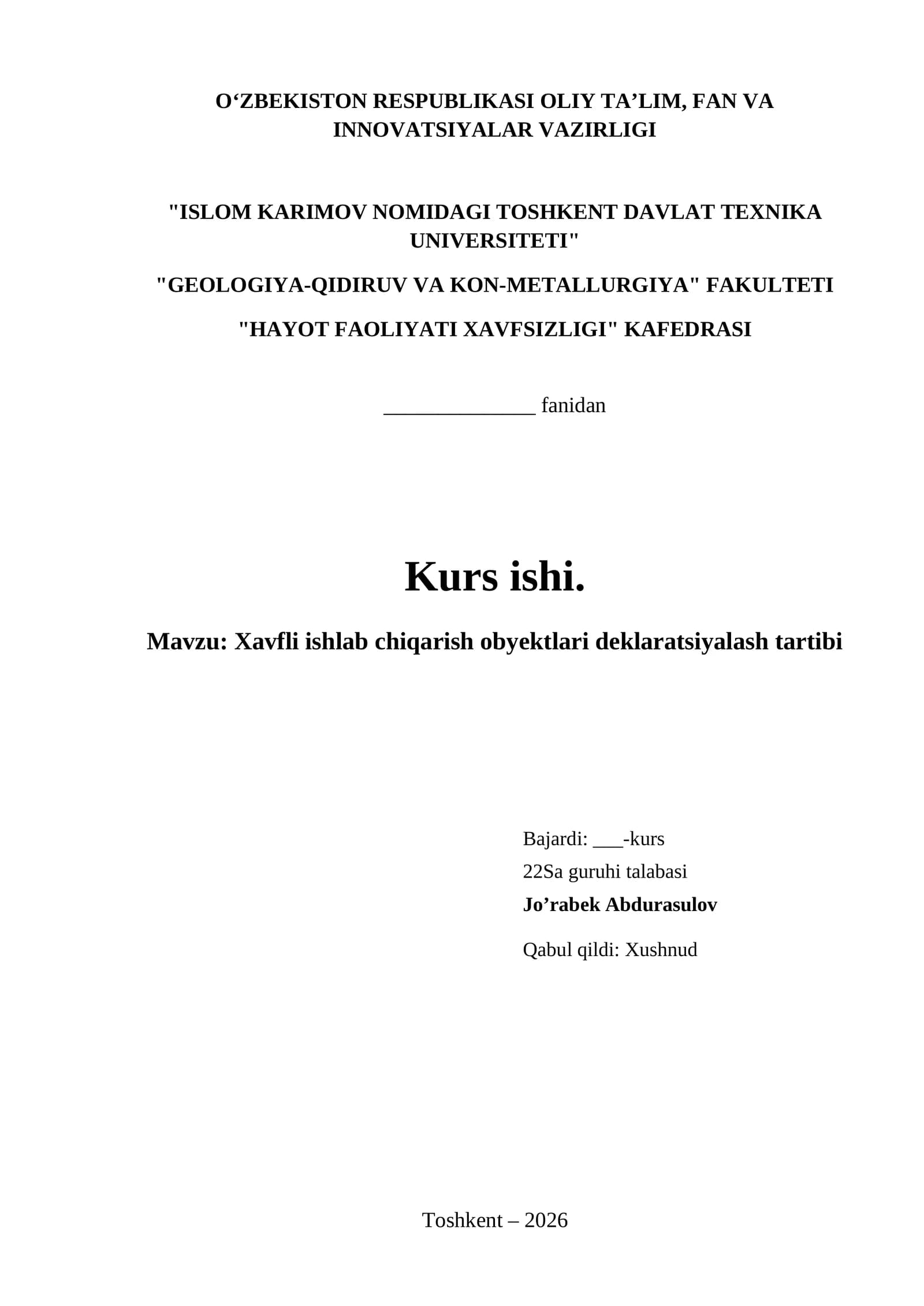 Xavfli ishlab chiqarish obyektlari deklaratsiyalash tartibi