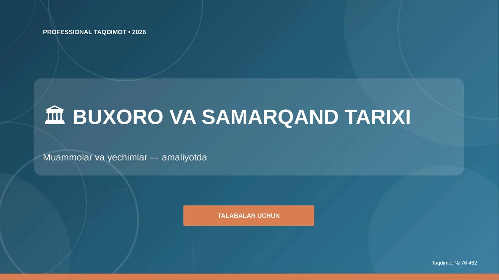 BUXORO VA SAMARQAND TARIXI: MUAMMOLAR VA YECHIMLAR (AMALIYOTDA) [TALABALAR UCHUN]