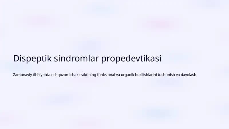Dispeptik sindromlar propedevtikasi