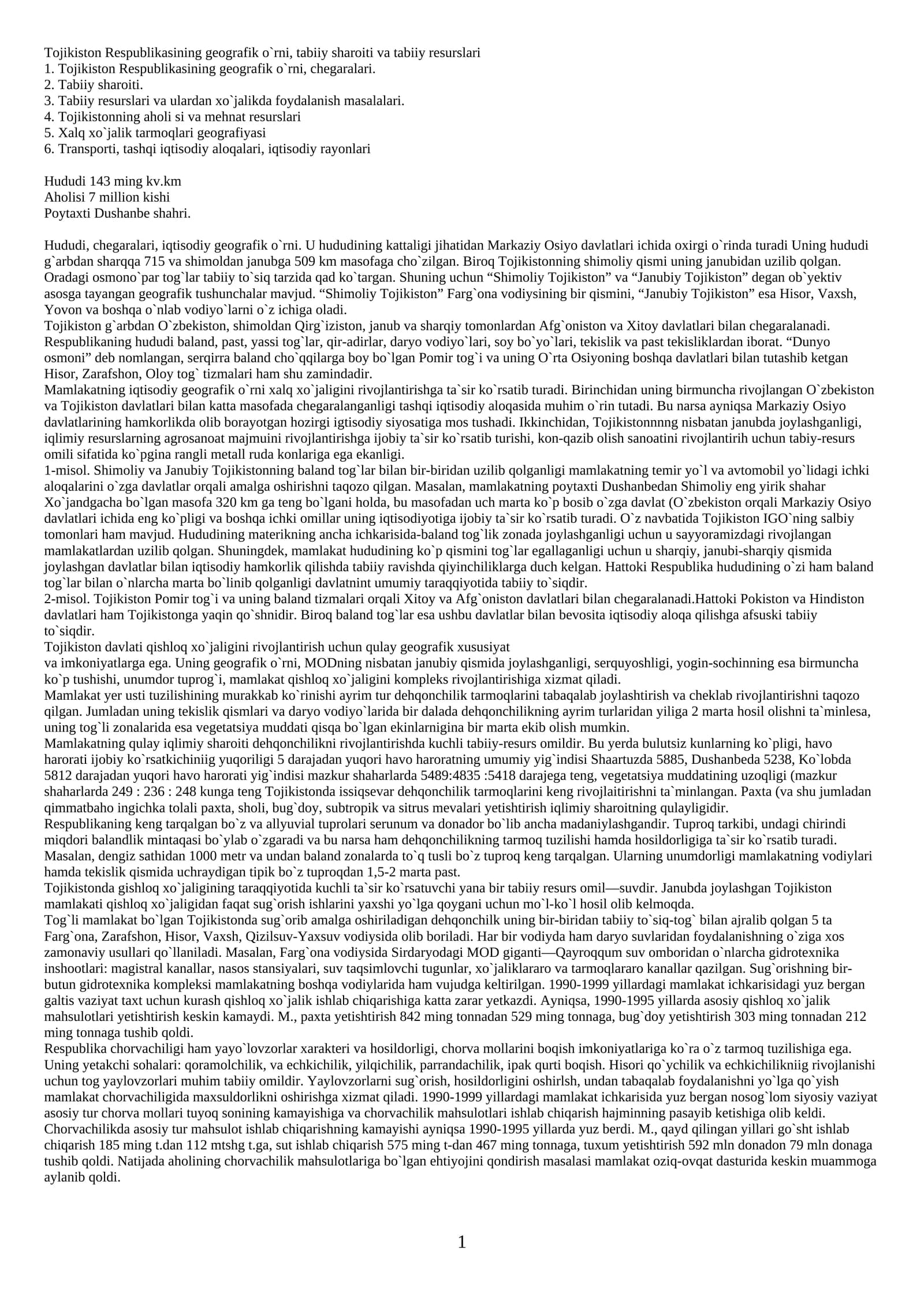 Tojikiston Respublikasining geografik o`rni, tabiiy sharoiti va tabiiy resurslari
