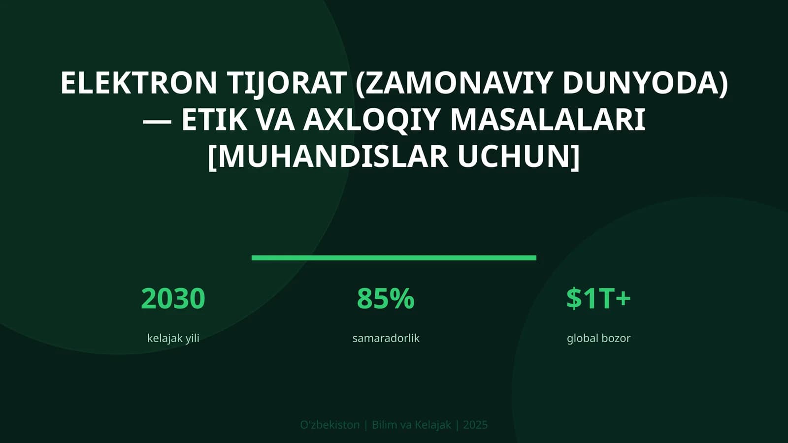 Elektron tijorat (zamonaviy dunyoda) — etik va axloqiy masalalari [muhandislar uchun]