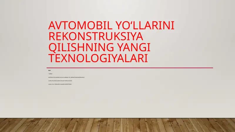 Avtomobil yo‘llarini rekonstruksiya qilishning yangi texnologiyalari