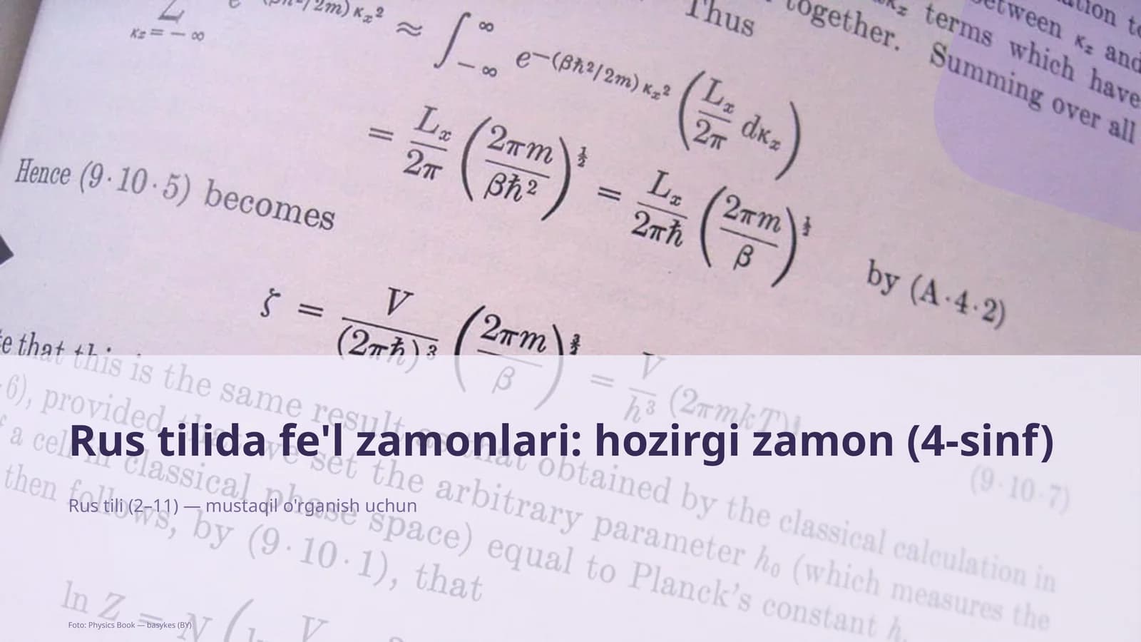 Rus tilida fe'l zamonlari: hozirgi zamon (4-sinf)