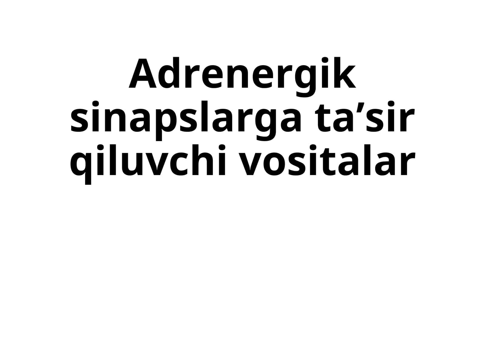 adrenomimetik va adrenoblokatorlar