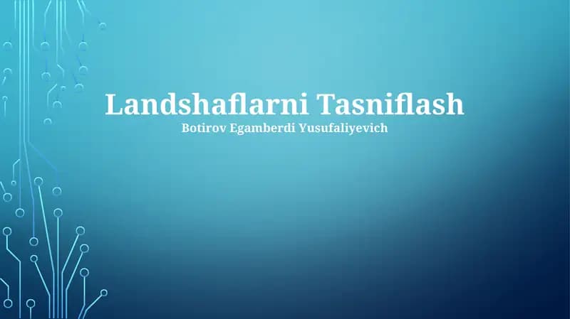 Landshaflarni Tasniflash