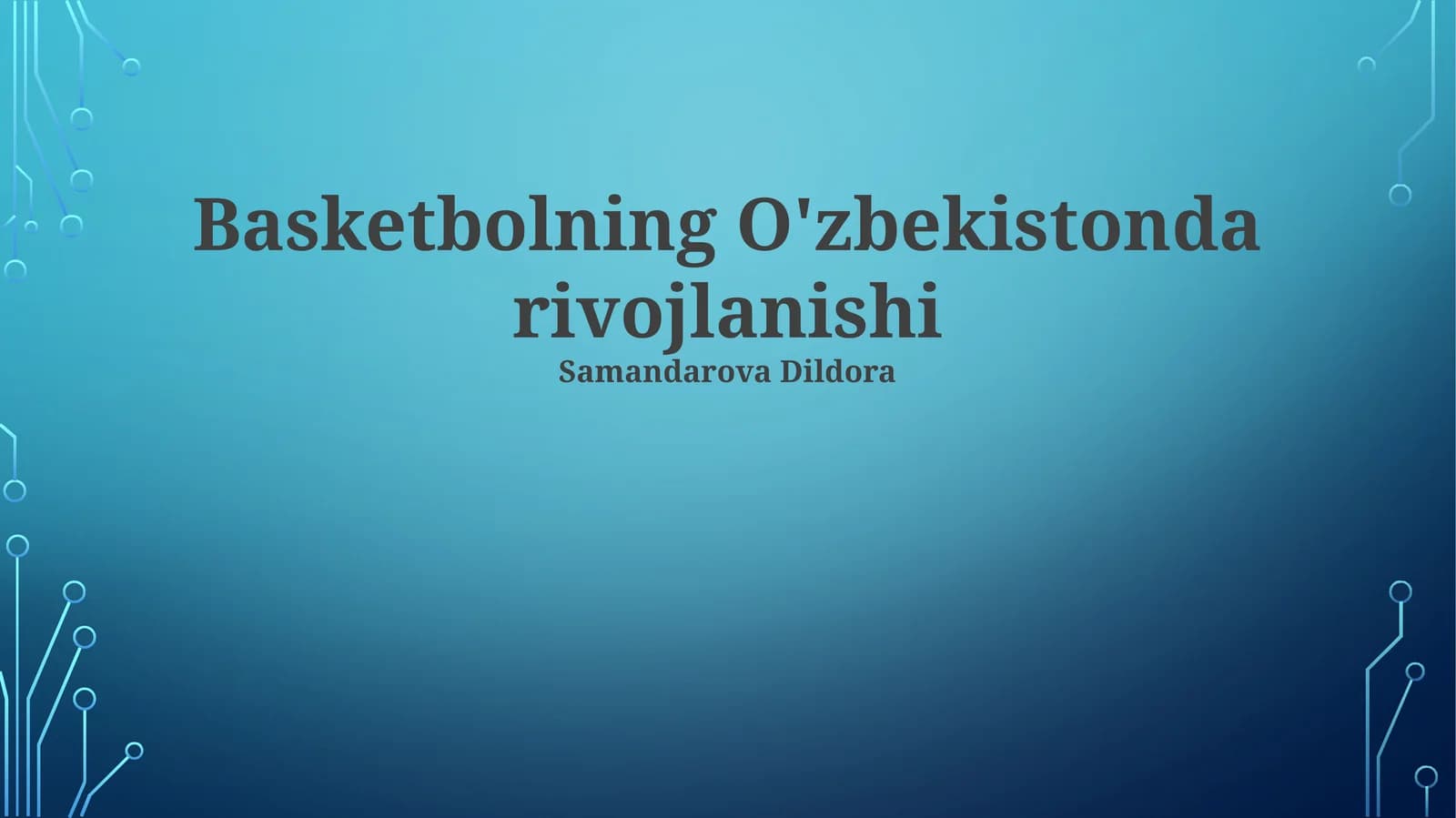 Basketbolning O'zbekistonda rivojlanishi
