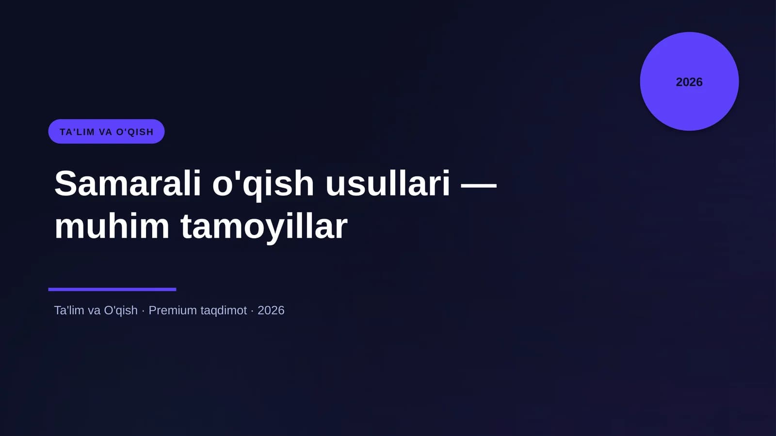 Samarali o'qish usullari — muhim tamoyillar