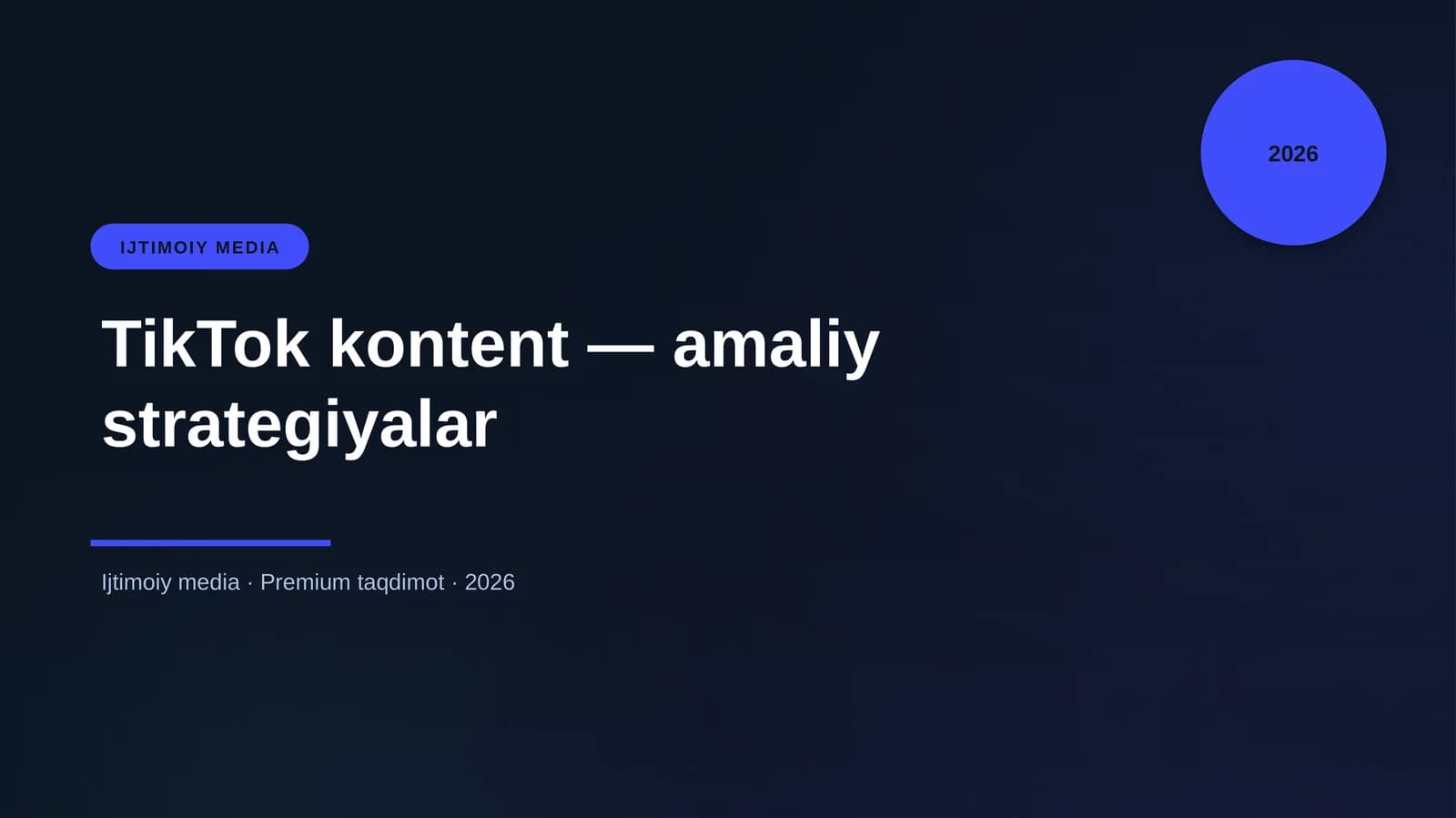TikTok kontent — amaliy strategiyalar