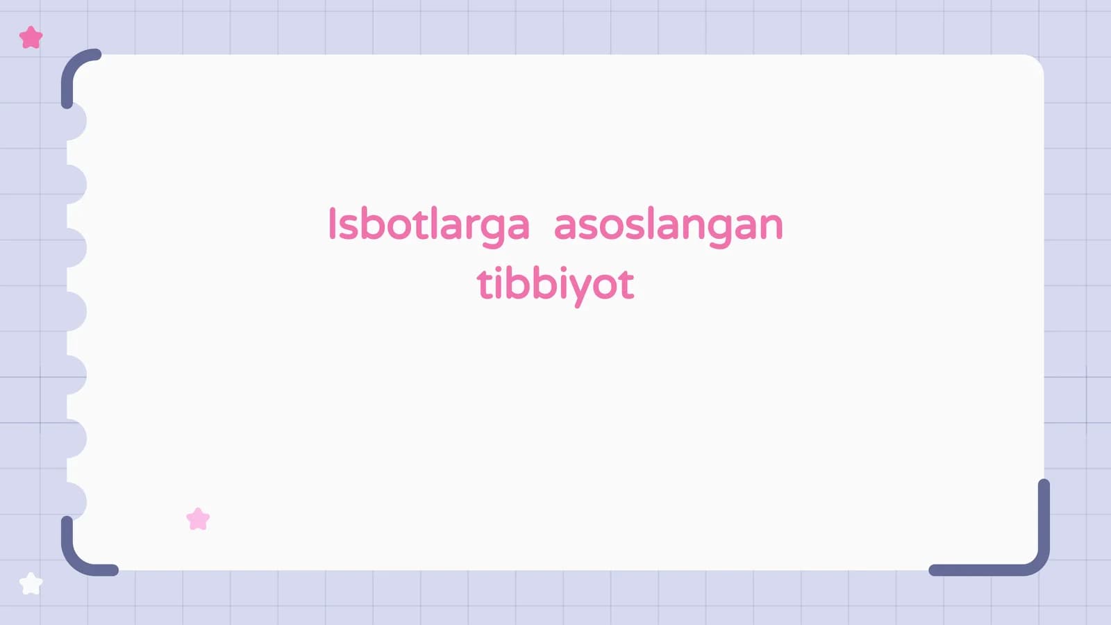 Isbotlarga asoslangan tibbiyot