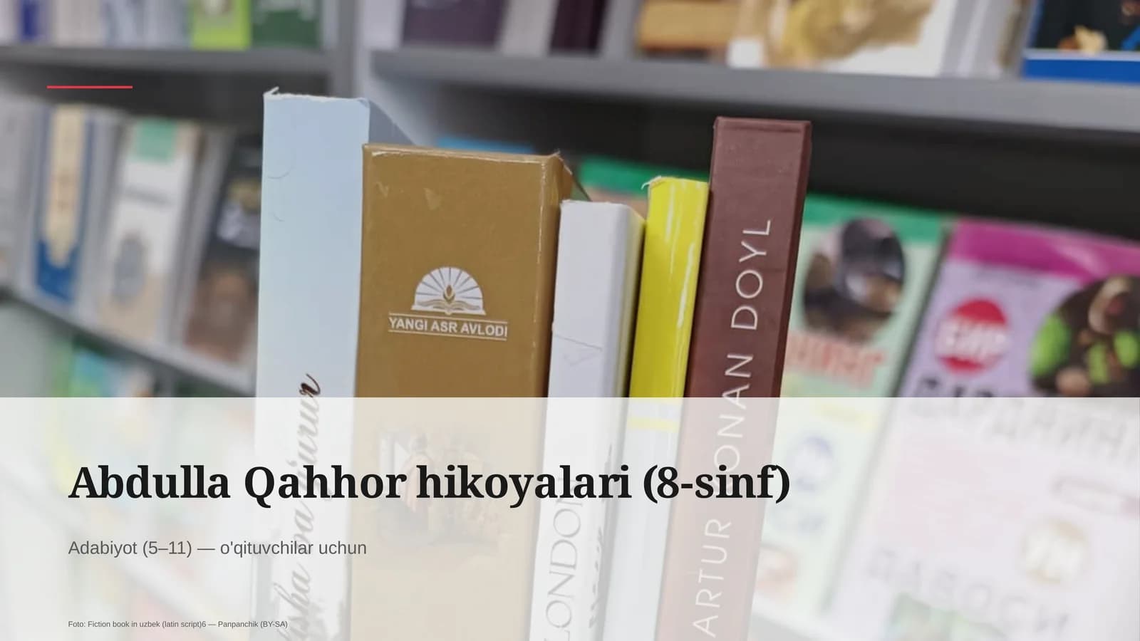 Abdulla Qahhor hikoyalari (8-sinf)