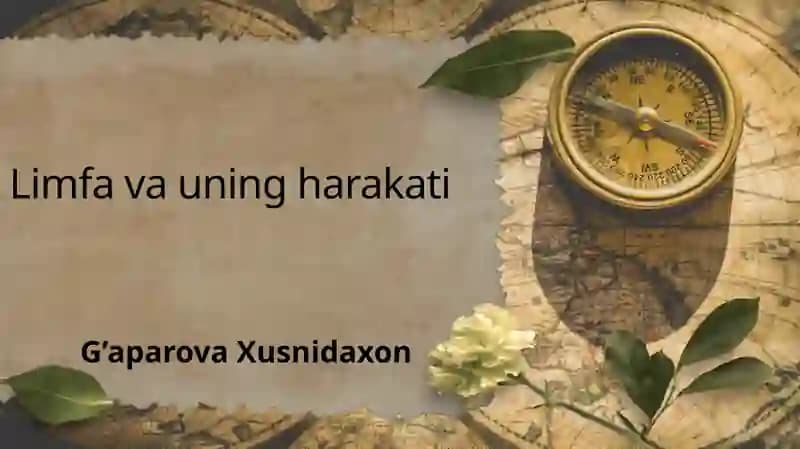 Limfa va uning harakati