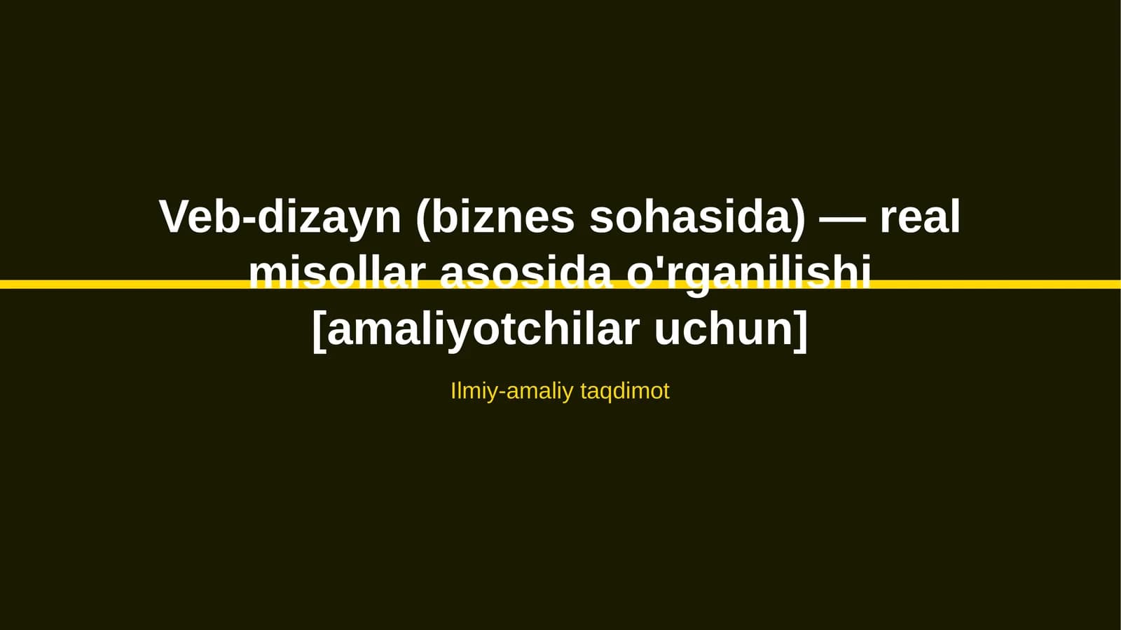 Veb-dizayn (biznes sohasida) — real misollar asosida o'rganilishi [amaliyotchilar uchun]