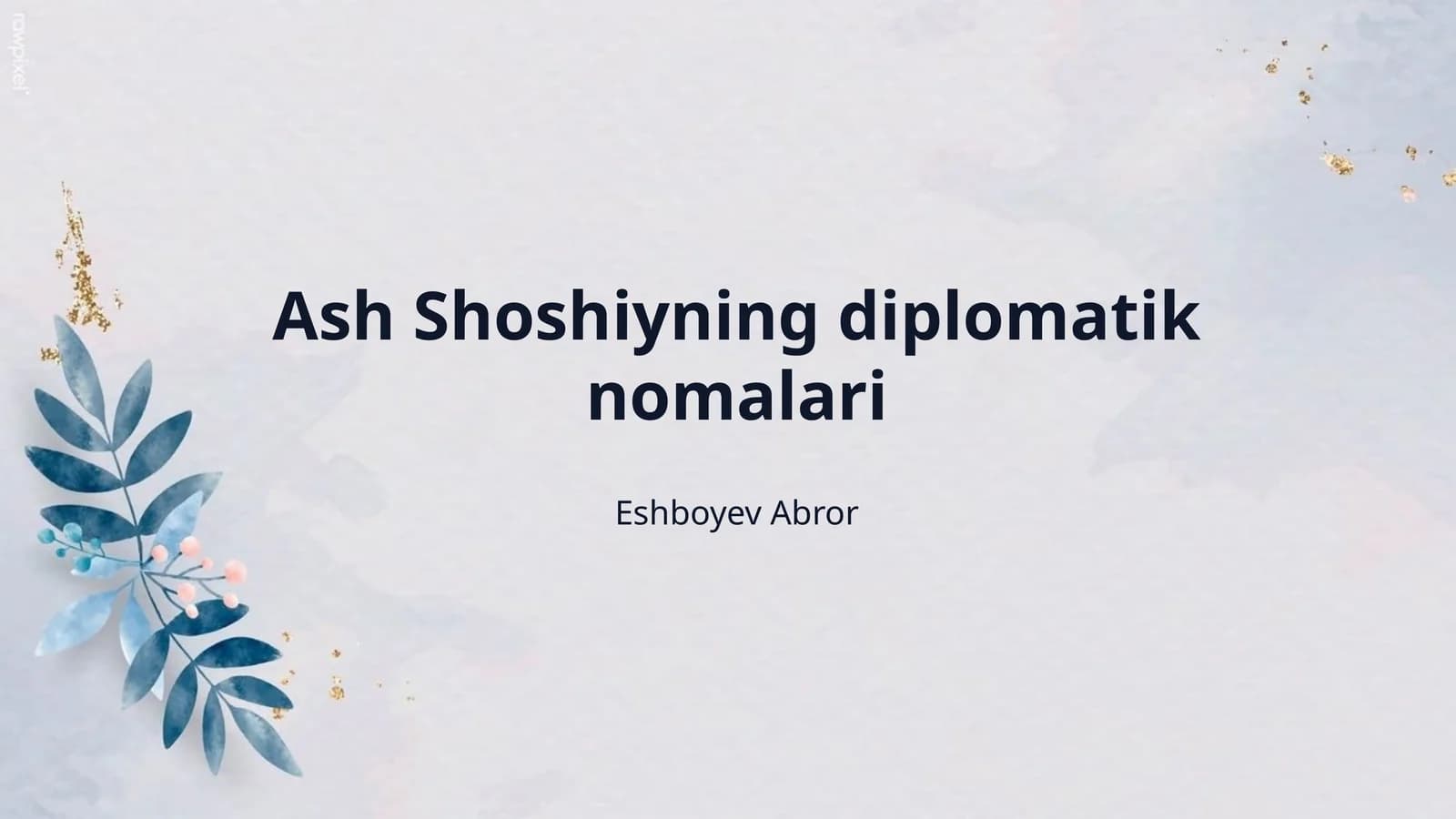 Ash Shoshiyning diplomatik nomalari
