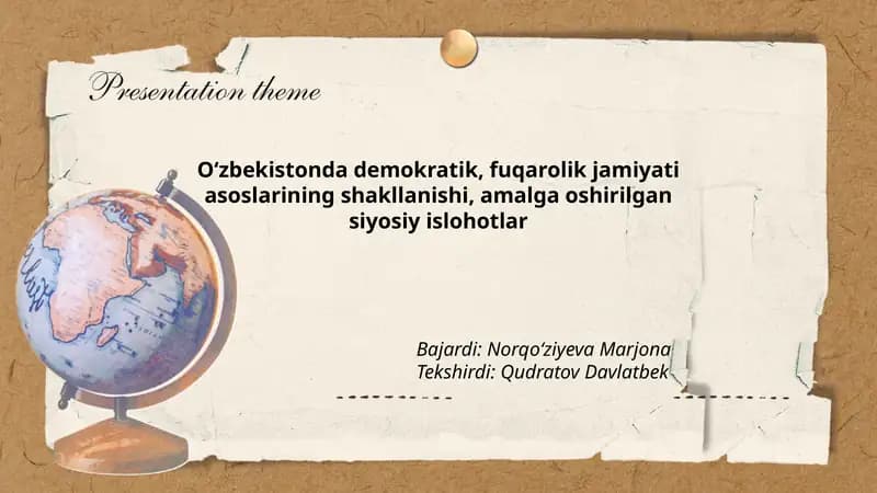 Oʻzbekistonda demokratik, fuqarolik jamiyati asoslarining shakllanishi, amalga oshirilgan siyosiy islohotlar