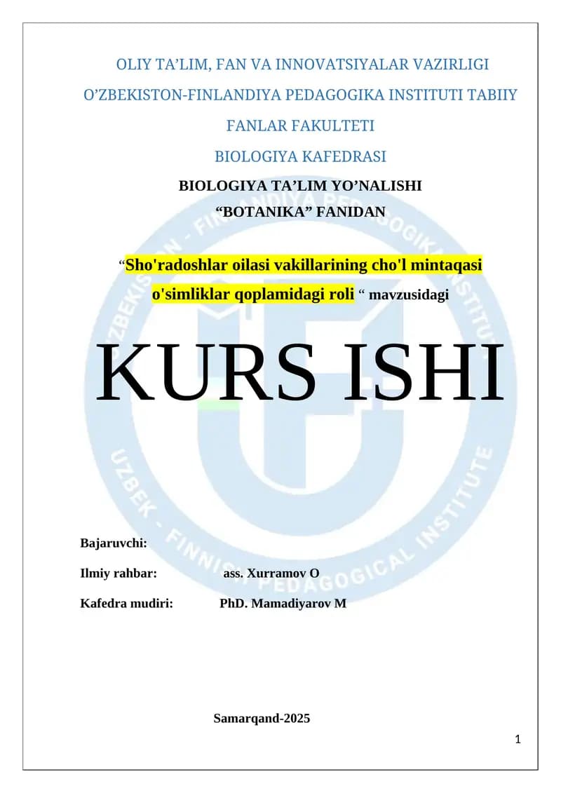 "Sho'radoshlar oilasi vakillarining cho'l mintaqasi o'simliklar qoplamidagi roli"