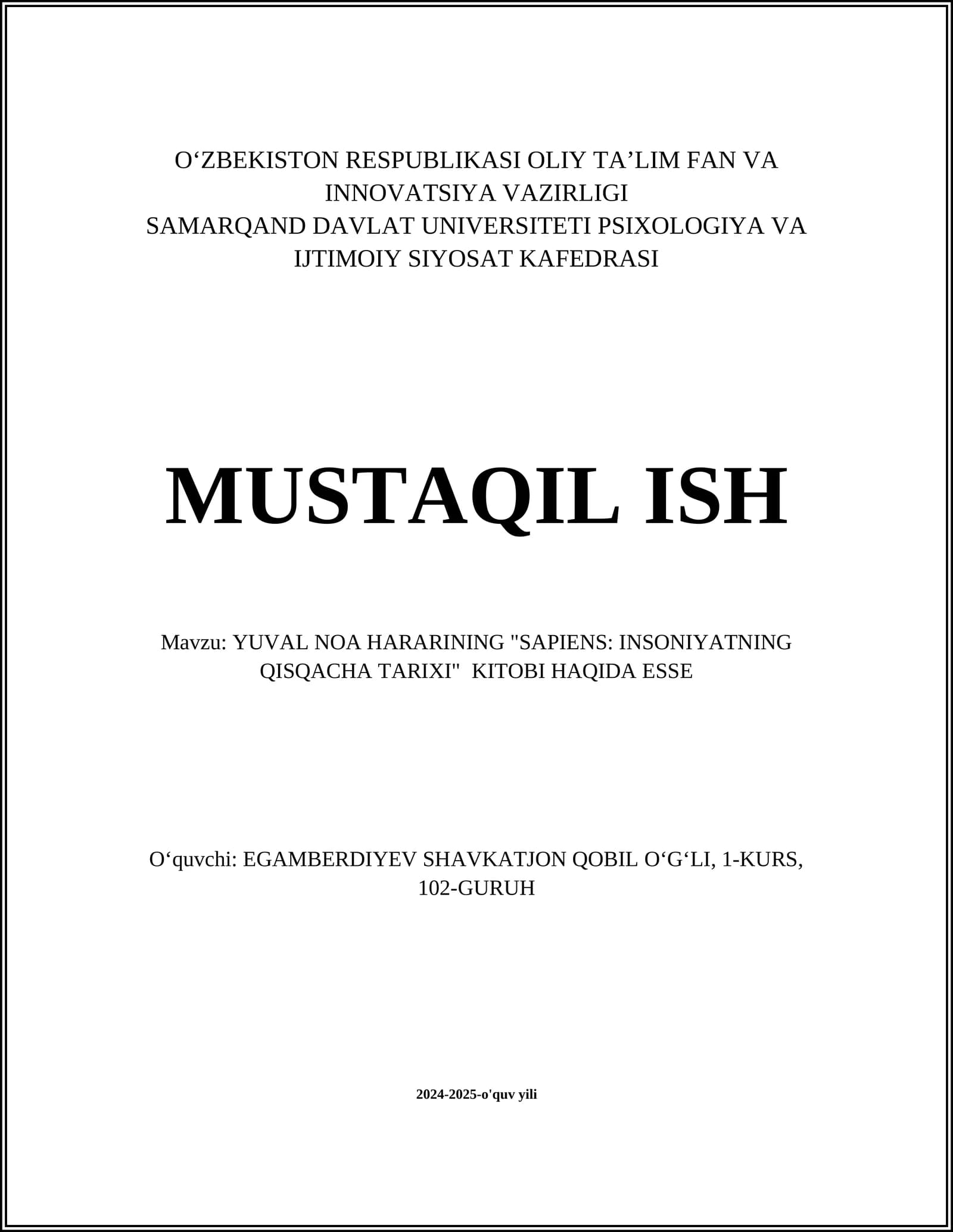 YUVAL NOA HARARINING "SAPIENS: INSONIYATNING QISQACHA TARIXI" KITOBI HAQIDA ESSE