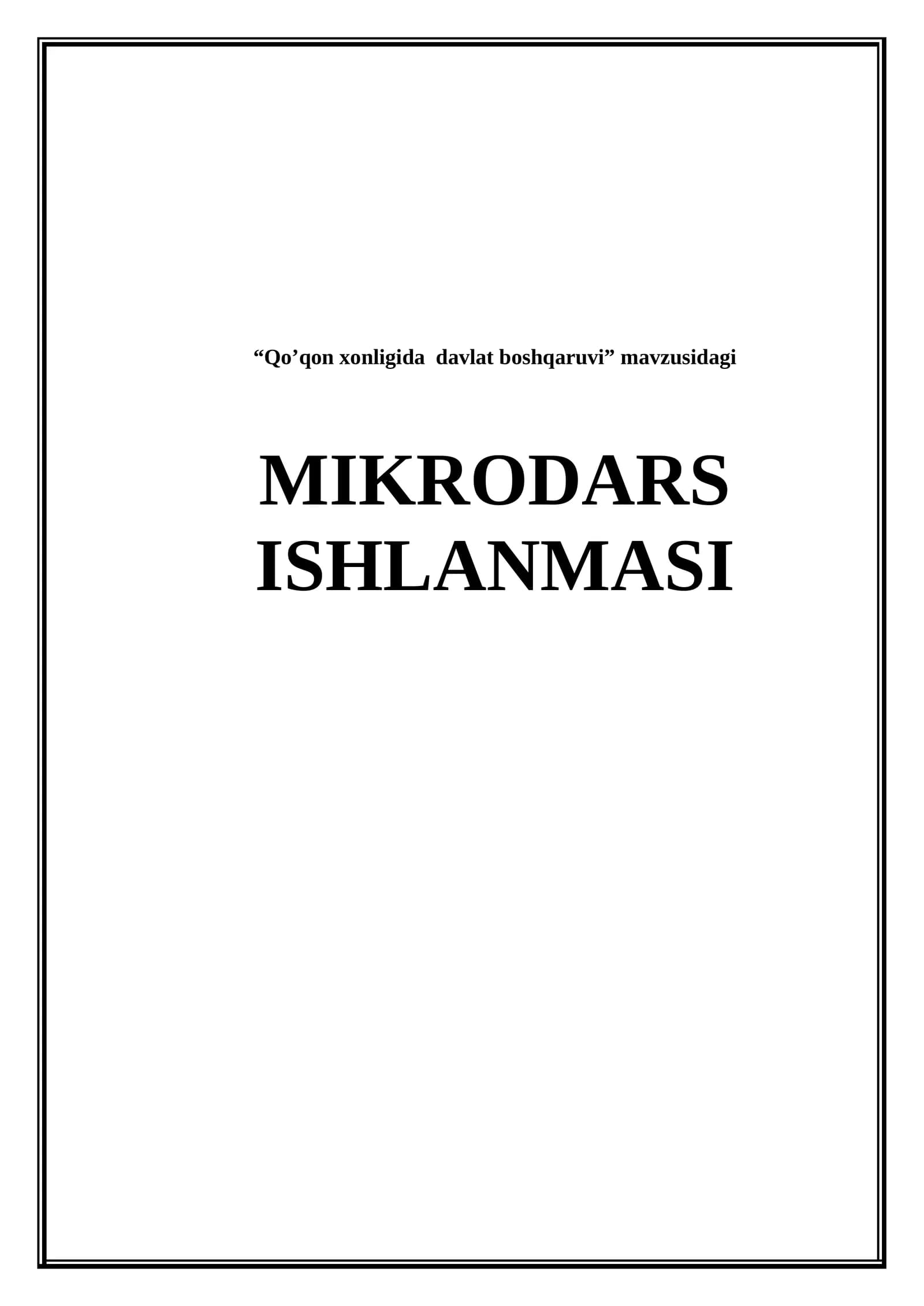 Qo’qon xonligida  davlat boshqaruvi (Mikrodars ishlanma)