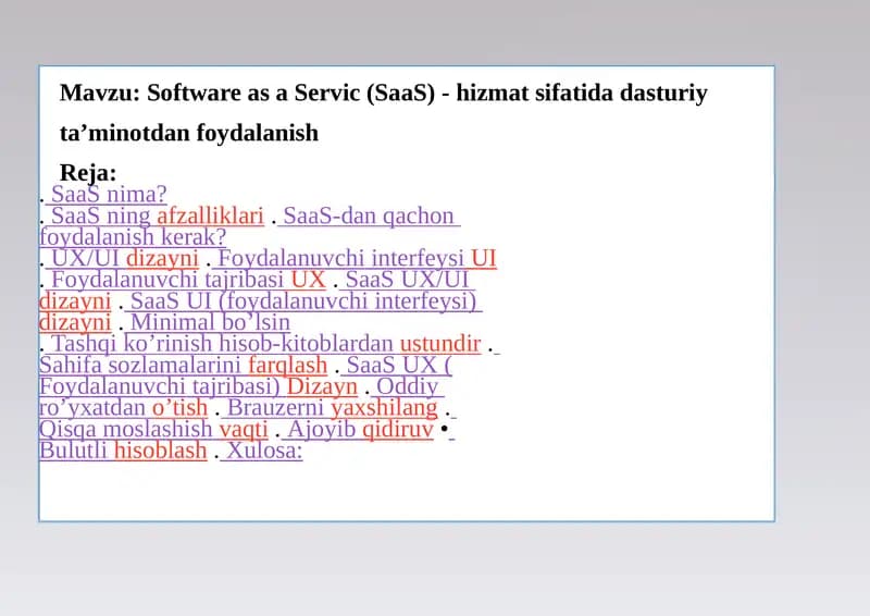 Software as a Service (SaaS)