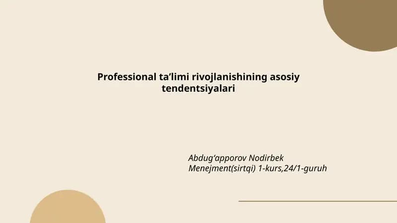 Professional ta’limi rivojlanishining asosiy tendentsiyalari