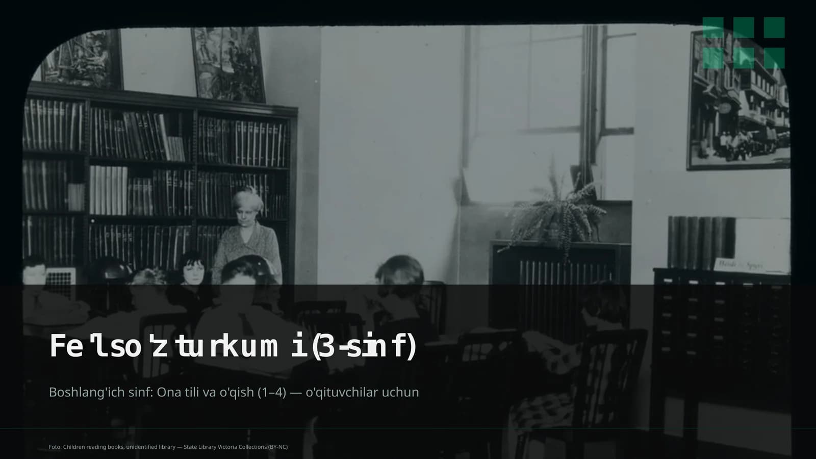 Fe'l so'z turkumi (3-sinf)