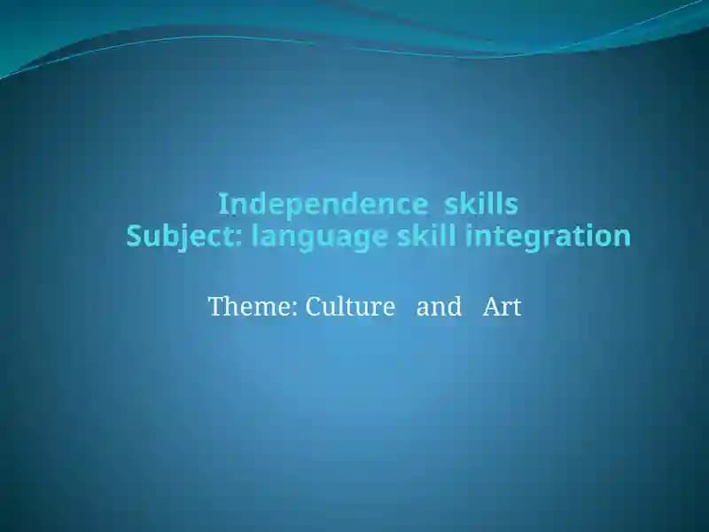 Independence skills