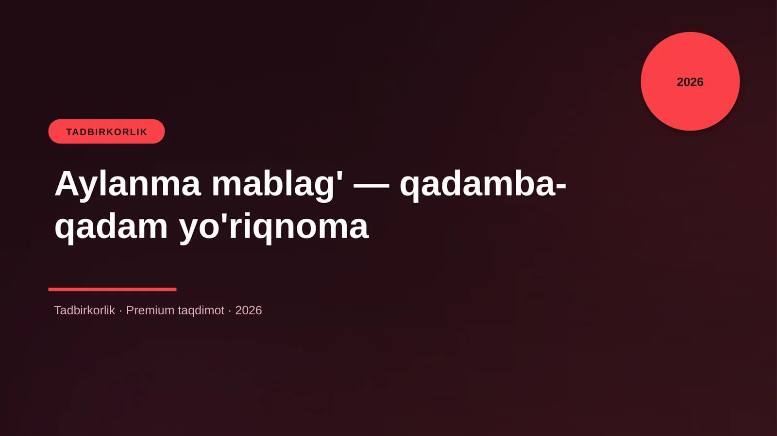 Aylanma mablag' — qadamba-qadam yo'riqnoma