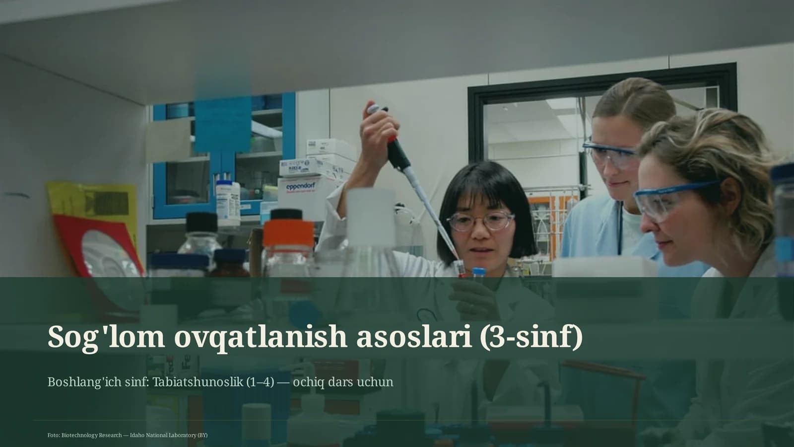 Sog'lom ovqatlanish asoslari (3-sinf)