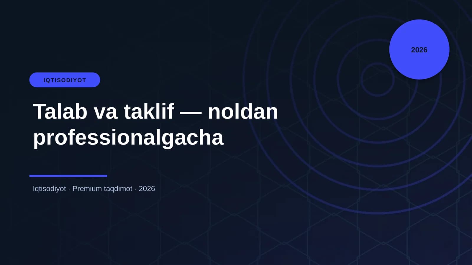 Talab va taklif — noldan professionalgacha