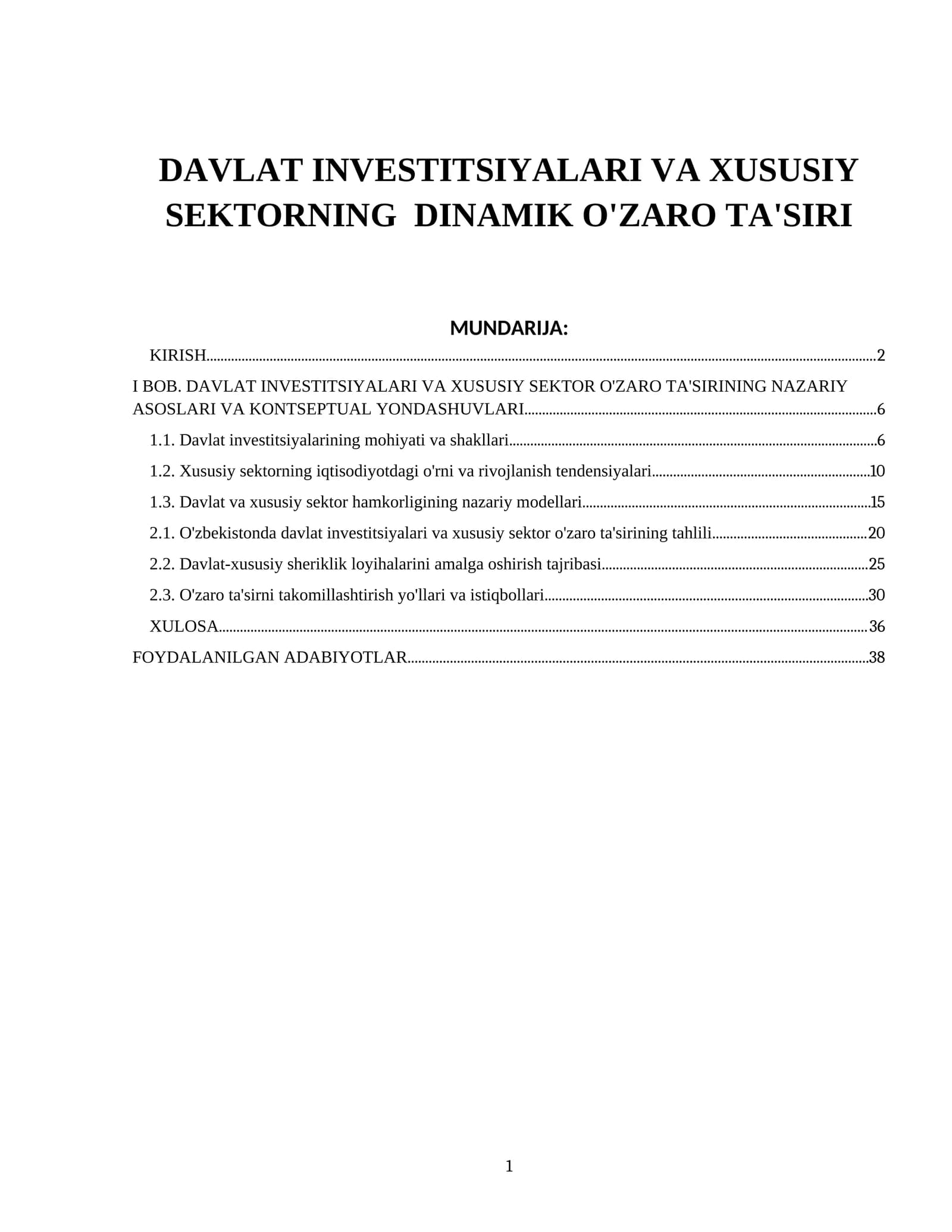 DAVLAT INVESTITSIYALARI VA XUSUSIY SEKTORNING DINAMIK O'ZARO TA'SIRI