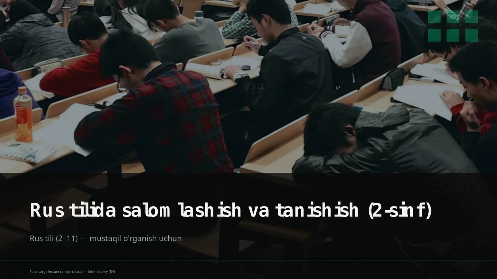 Rus tilida salomlashish va tanishish (2-sinf)
