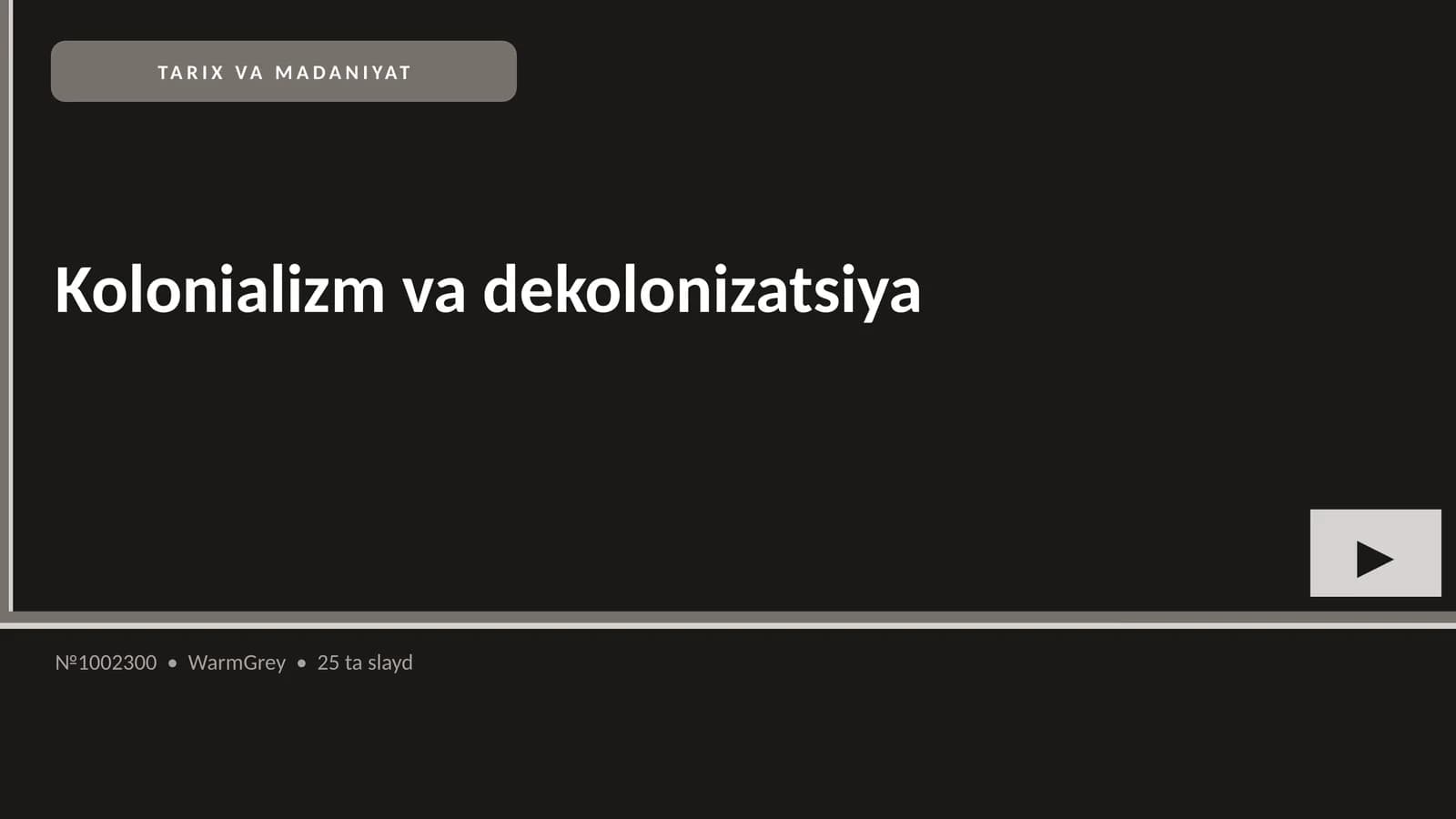 Kolonializm va dekolonizatsiya