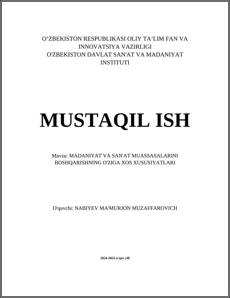Madaniyat va San'at Muassasalarini Boshqarishning O'ziga Xos Xususiyatları