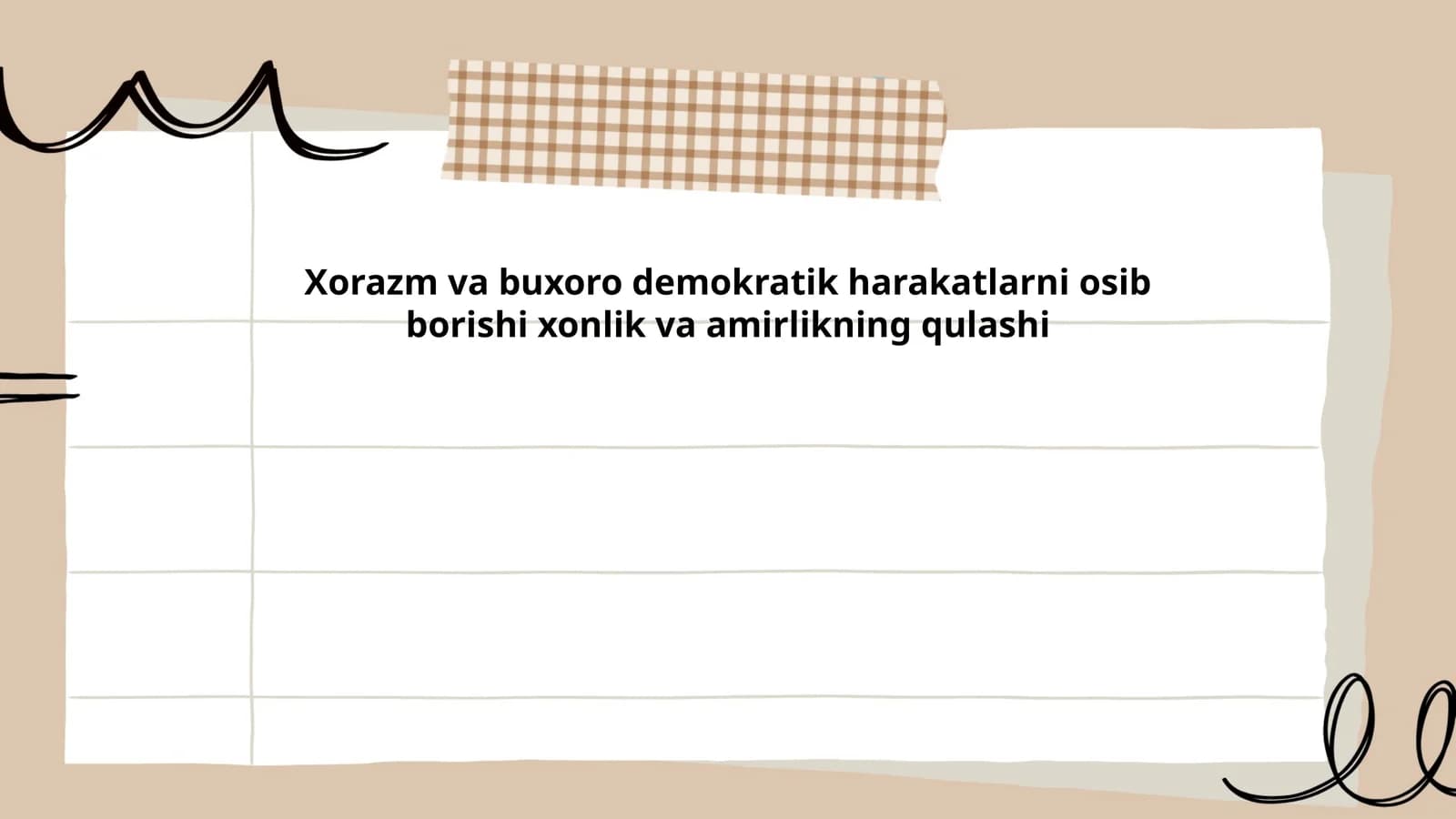 Xorazm va Buxoro demokratik harakatlarni osib borishi xonlik va amirlikning qulashi