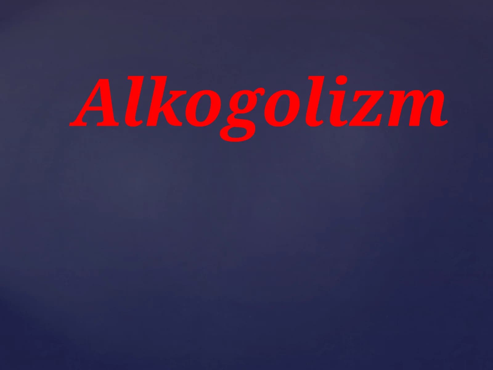 Alkogol mahsulotlari inson uchun zararlari