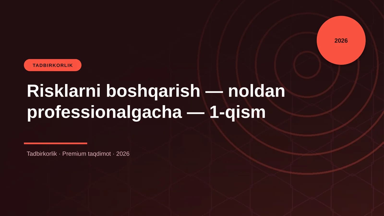 Risklarni boshqarish — noldan professionalgacha — 1-qism