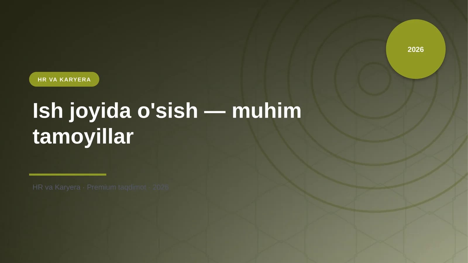 Ish joyida o'sish — muhim tamoyillar