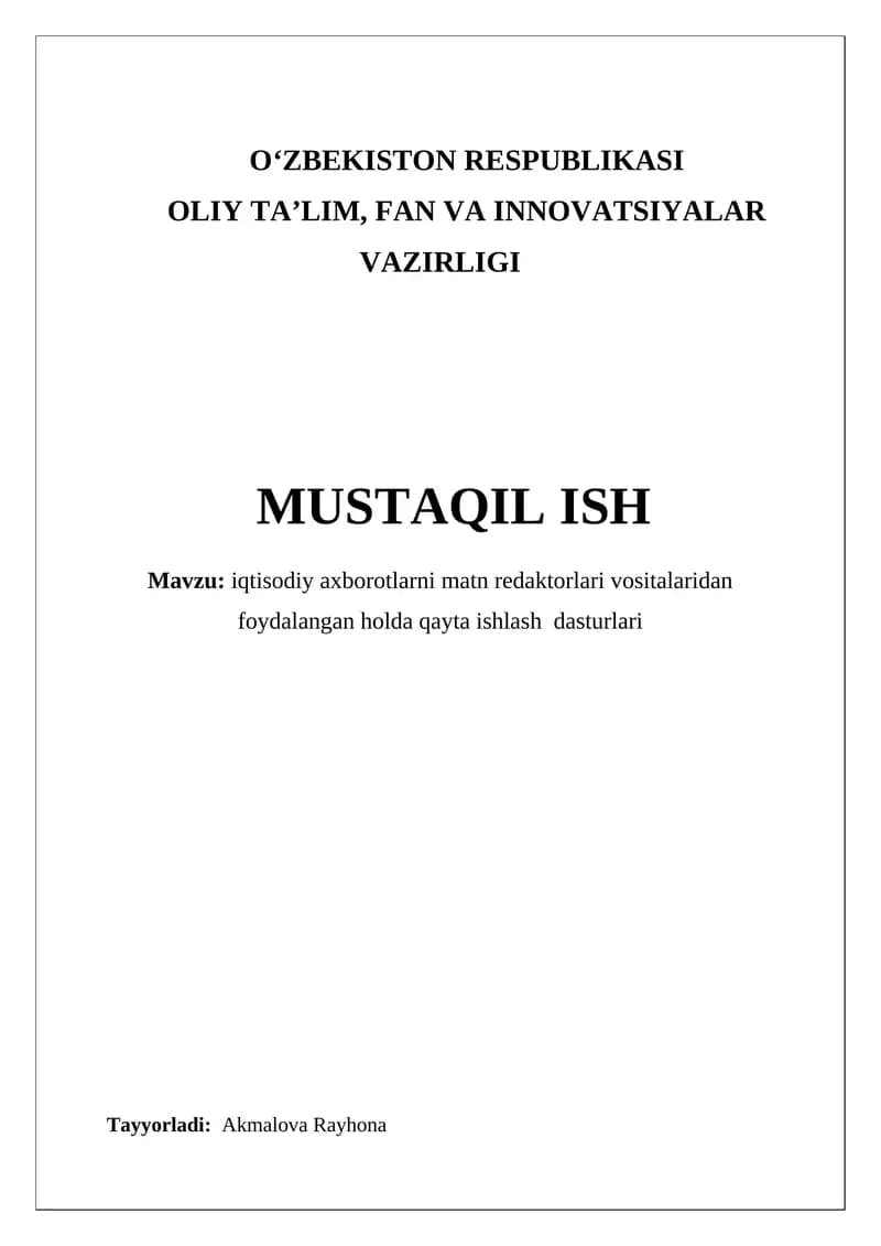 Iqtisodiy axborotlarni matn redaktorlari vositalaridan foydalangan holda qayta ishlash dasturlari