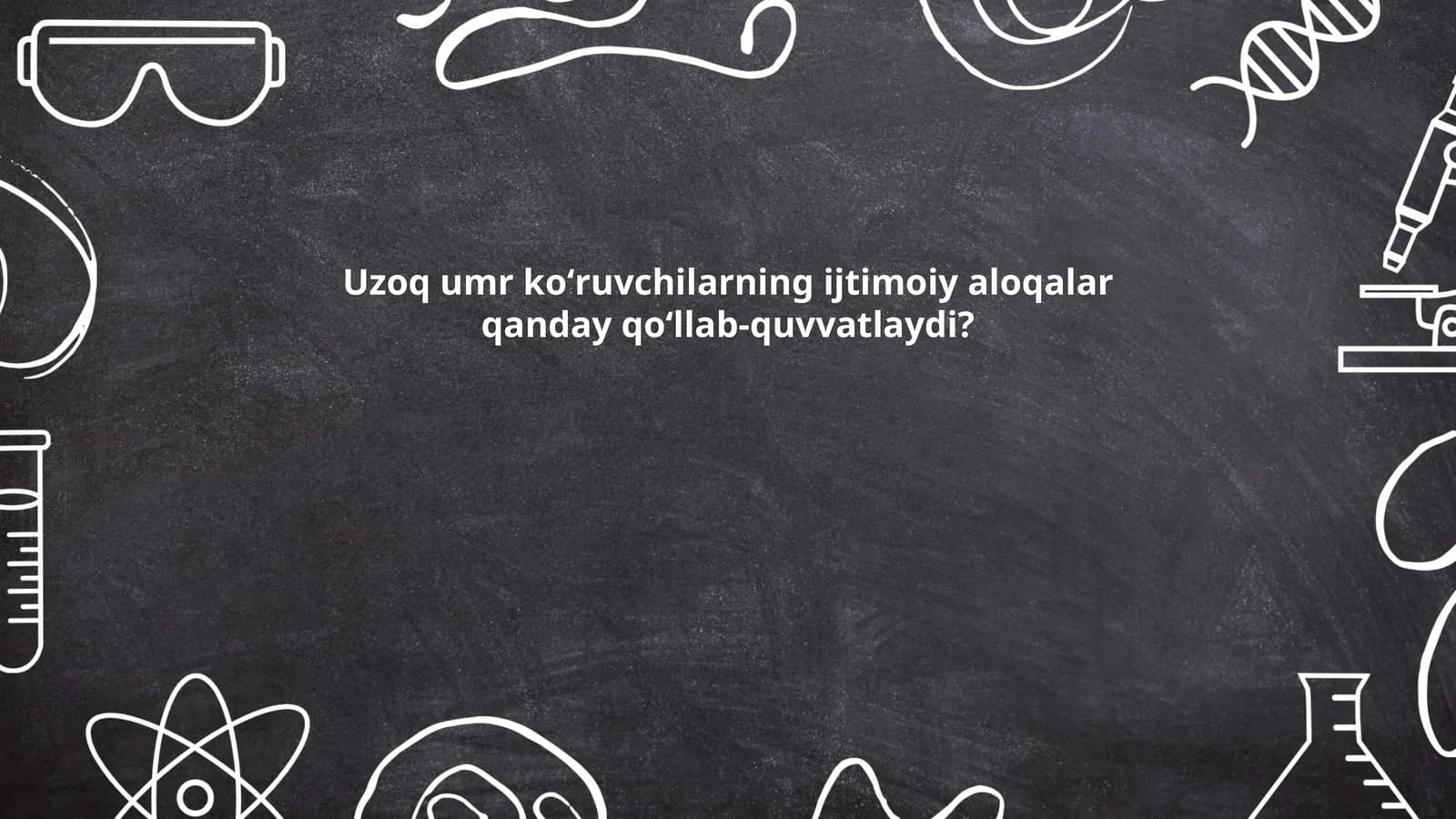 Uzoq umr ko'ruvchilarning do'stlik munosabatlari